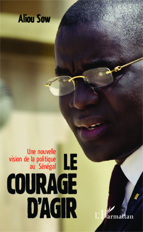 Couverture ebook de Le courage d'agir, de Aliou Sow