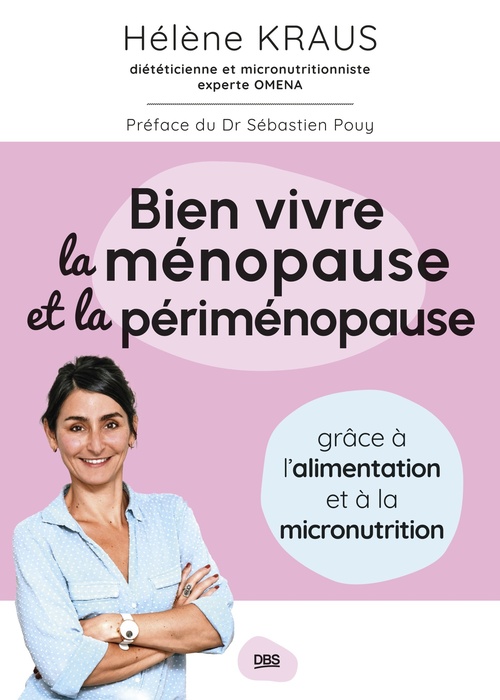 ebook cover of Bien vivre la ménopause et la périménopause, by Hélène Kraus