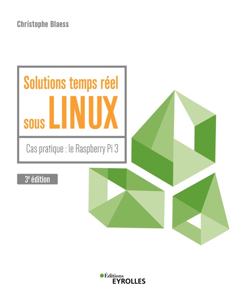 Couverture ebook de Solutions temps réel sous Linux, de Christophe Blaess