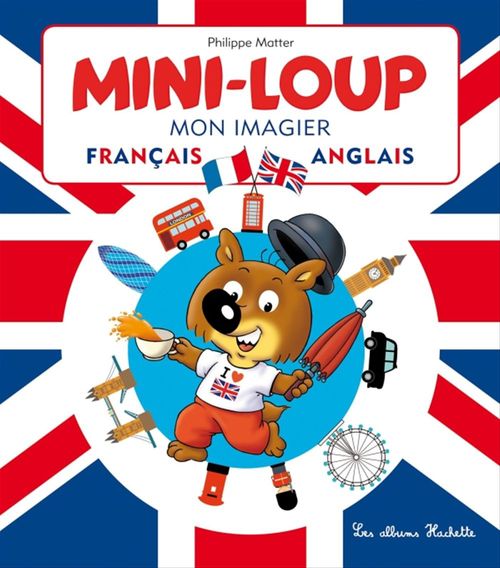Couverture ebook de Mini-Loup - Mon imagier français-anglais, de Philippe Matter