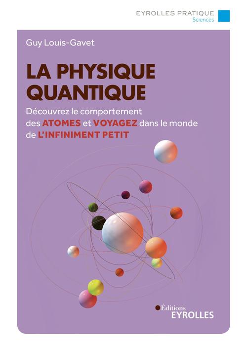 ebook cover of La physique quantique, by Guy Louis-gavet