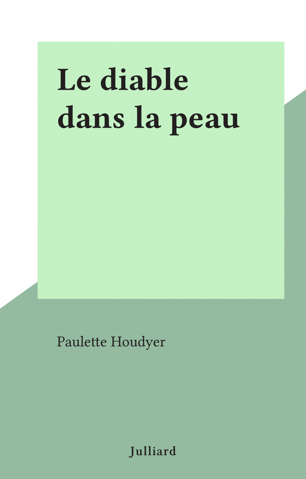 ebook cover of Le diable dans la peau, by Paulette Houdyer