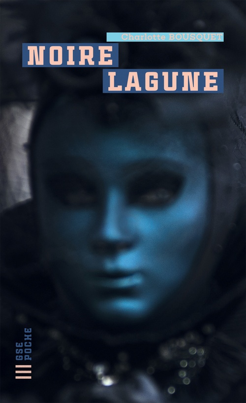 ebook cover of Noire lagune, by Charlotte Bousquet