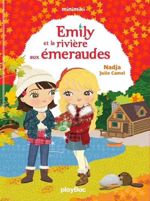 ebook cover of Minimiki - T20 - Emily et la rivière aux émeraudes, by Julie Carmel, Nadja