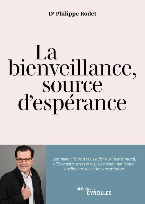 Couverture ebook de La bienveillance, source d'espérance, de Philippe Rodet