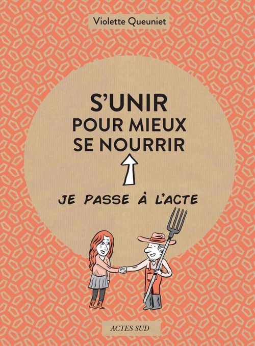 Couverture ebook de S'unir pour mieux se nourrir, de Violette Queuniet