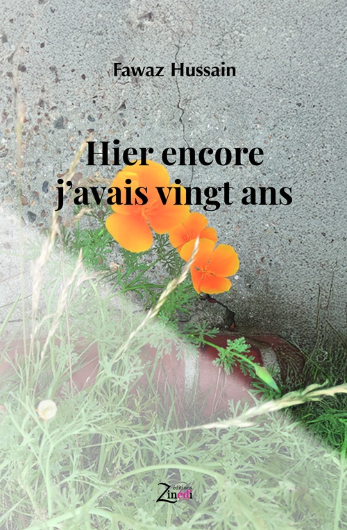 Couverture ebook de Hier encore j'avais vingt ans, de Fawaz Hussain