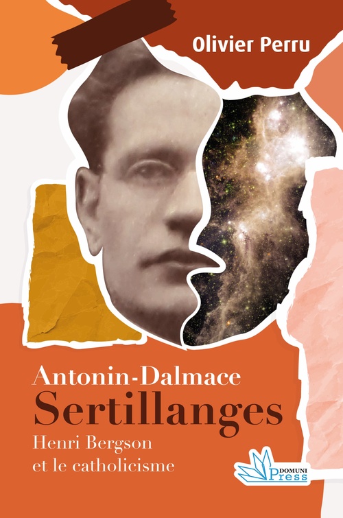 Couverture ebook de Antonin-Dalmace Sertillanges (1863-1948), de Olivier Perru