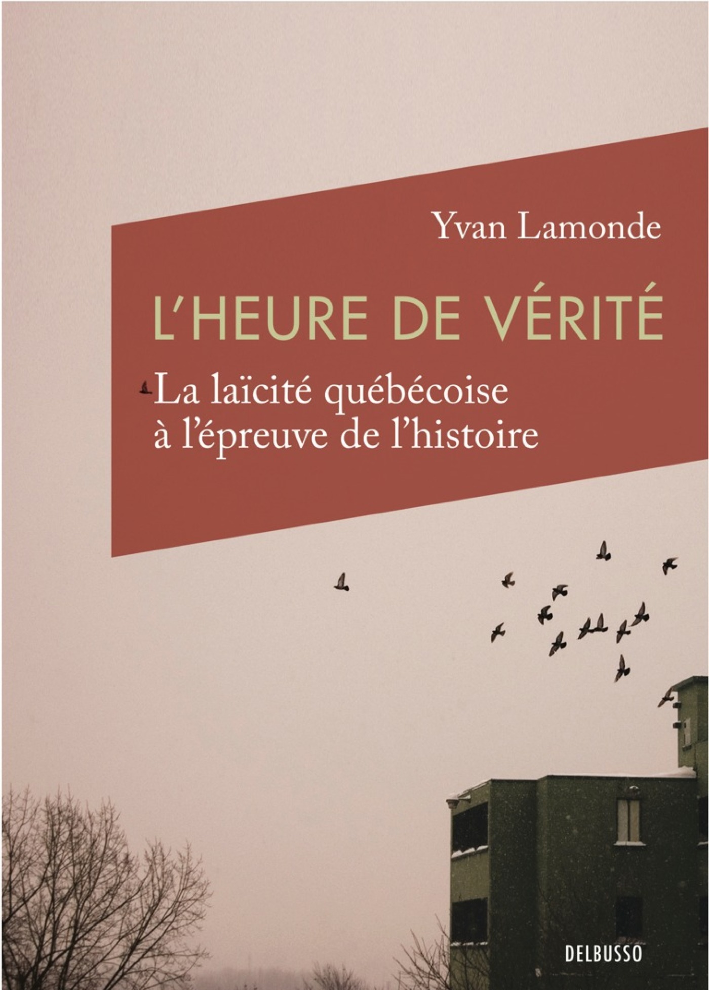 Couverture ebook de L'heure de vérité, de Fernand Harvey
