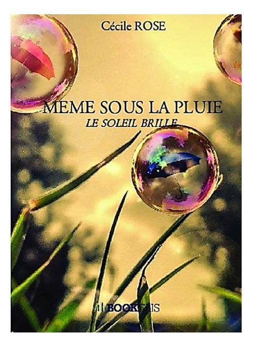 Couverture ebook de MEME SOUS LA PLUIE, de Cecile Rose