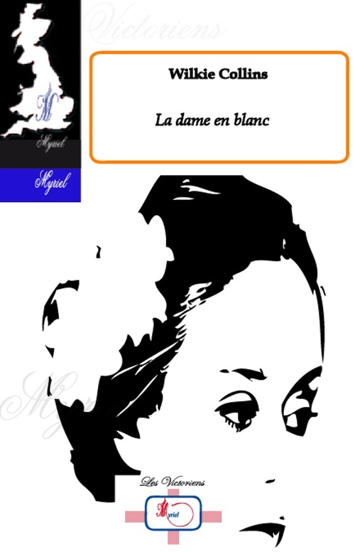 Couverture ebook de La dame en blanc, de William Collins