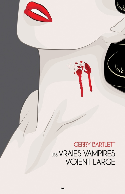 ebook cover of Les vraies vampires voient large, by Gerry Bartlett
