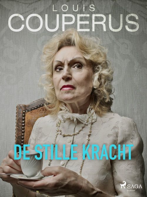 ebook cover of De stille kracht, by Louis Couperus