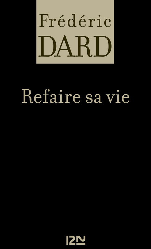 Couverture ebook de Refaire sa vie, de Frédéric Dard