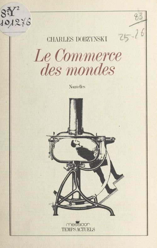 Couverture ebook de Le commerce des mondes, de Charles Dobzynski