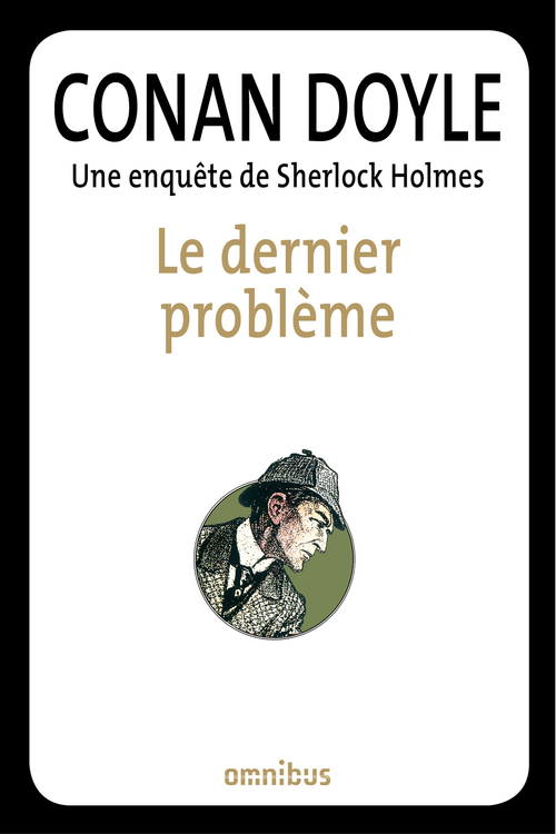 ebook cover of Le dernier problème, by Arthur Conan Doyle
