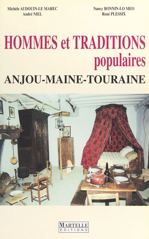 Couverture ebook de Hommes et traditions populaires : Anjou, Maine, Touraine, de Collectif