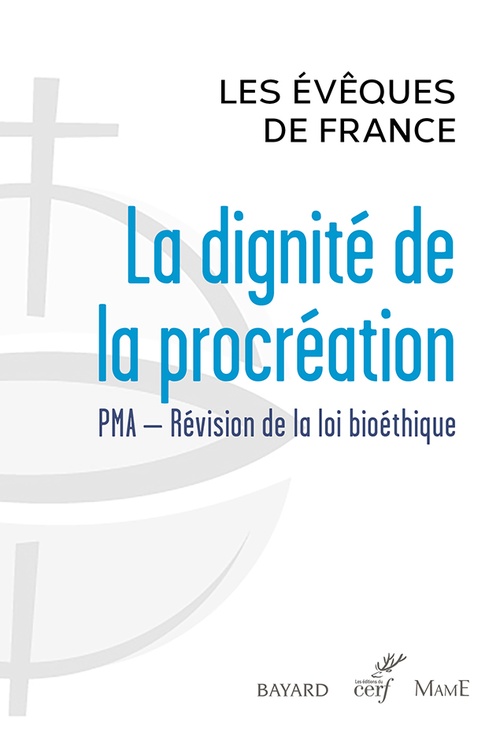 Couverture ebook de La dignité de la procréation, de Conférence des évêques de France