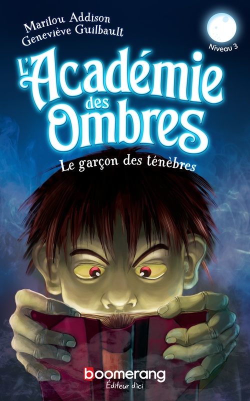 Couverture ebook de Le garçon des ténèbres, de Marilou Addison, Geneviève Guilbault
