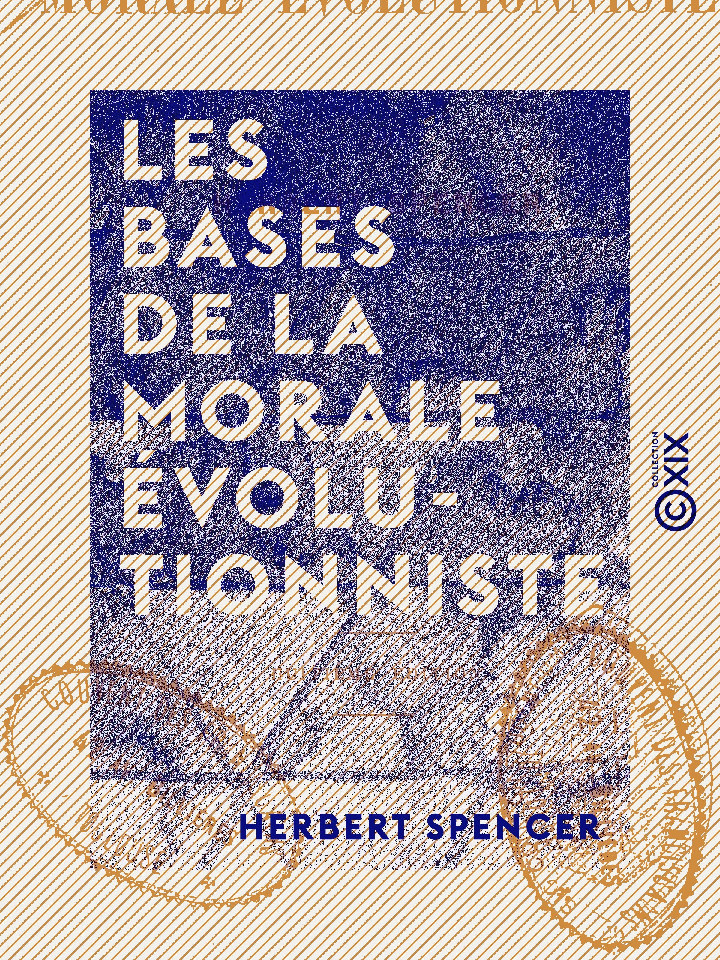 ebook cover of Les Bases de la morale évolutionniste, by Herbert Spencer