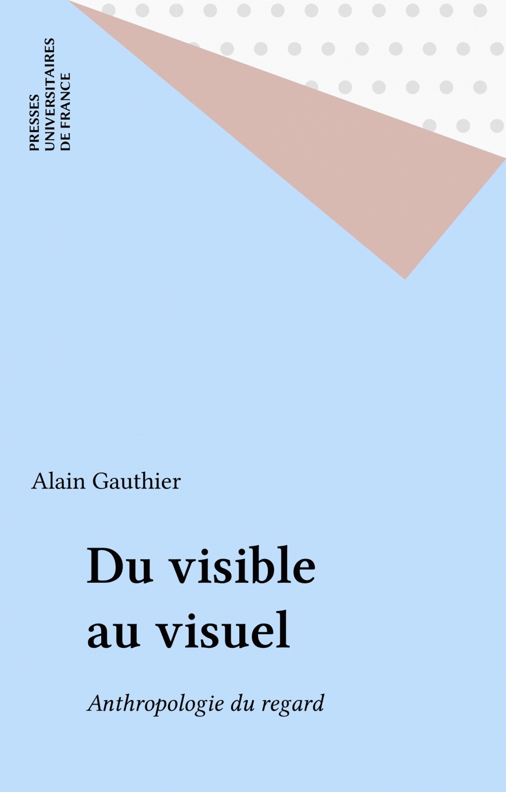 Couverture ebook de Du visible au visuel, de Alain Gauthier