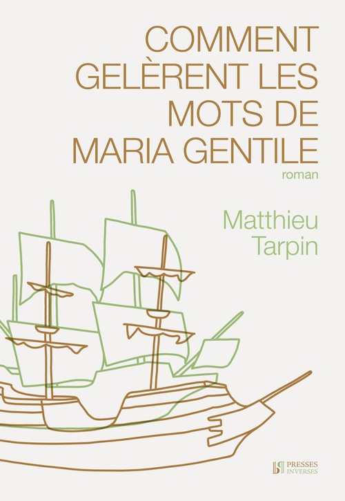 Couverture ebook de Comment gelèrent les mots de Maria Gentile, de Matthieu Tarpin