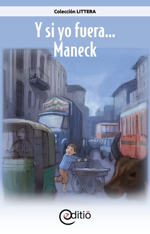 ebook cover of Y si yo fuera...Maneck, by Collectif