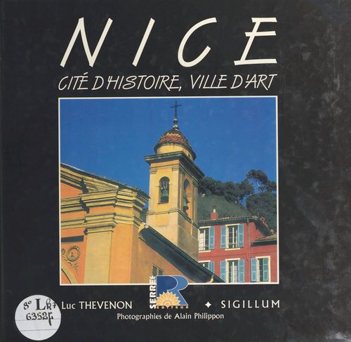 ebook cover of Nice : Cité d'histoire, ville d'art, by Luc Thevenon