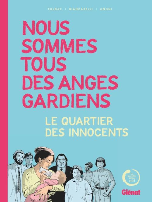 Couverture ebook de Nous sommes tous des anges gardiens, de Laurent Gnoni, Franck Biancarelli