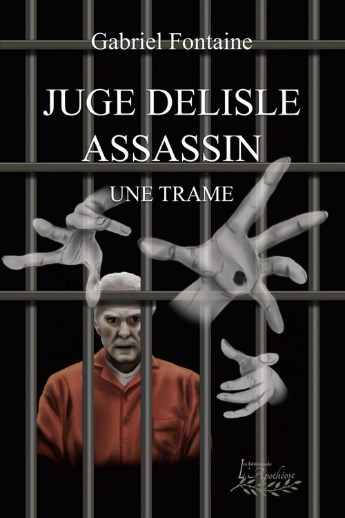 Couverture ebook de Juge Delisle assassin, de Gabriel Fontaine