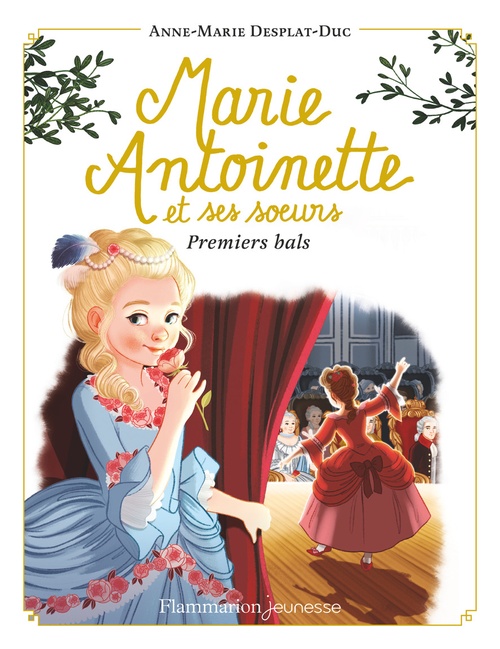Couverture ebook de Marie-Antoinette et ses soeurs (Tome 2) - Premiers bals, de Anne-Marie Desplat-Duc
