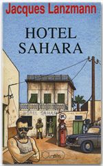 ebook cover of Hôtel Sahara, by Jacques Lanzmann