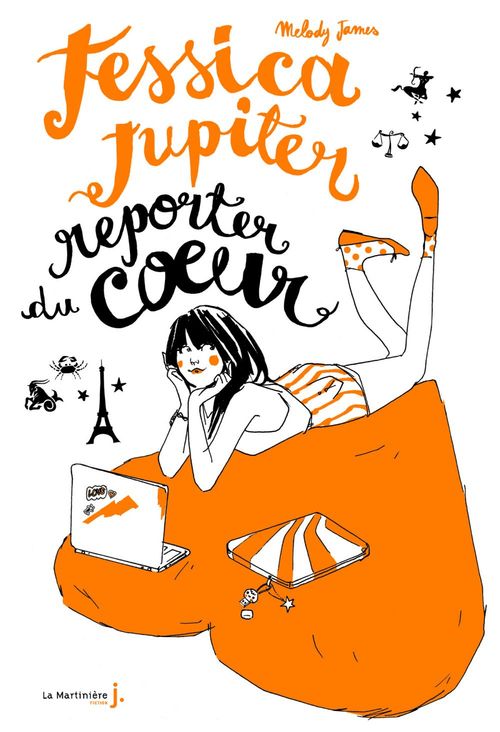 Couverture ebook de Jessica Jupiter reporter du coeur. Jessica Jupiter, tome 3, de Melody James