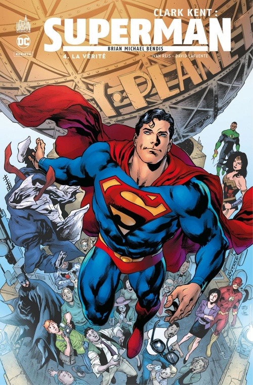 Couverture ebook de Clark Kent : Superman - Tome 4 - La vérité, de Collectif, Brian Michael Bendis, Ivan Reis
