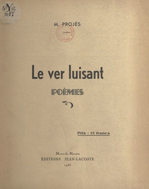 Couverture ebook de Le ver luisant, de M. Projes