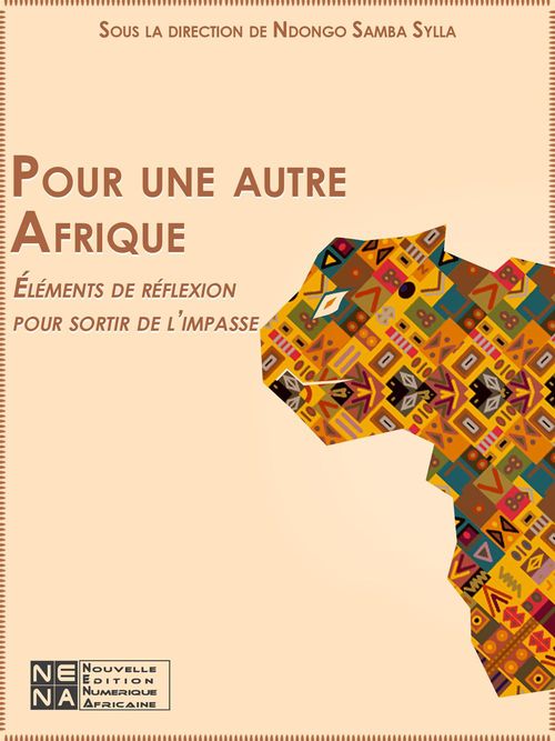Couverture ebook de Pour une autre Afrique, de Samba Sylla Ndongo