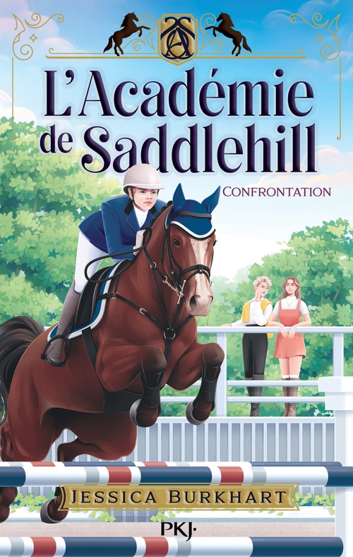ebook cover of L'Académie de Saddlehill - Tome 2 Confrontation, by Jessica Burkhart