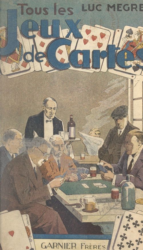 Couverture ebook de Tous les jeux de cartes, de Luc Megret