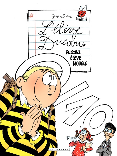 Couverture ebook de L'Elève Ducobu - Tome 19 - Ducobu, élève modèle, de Zidrou, Godi
