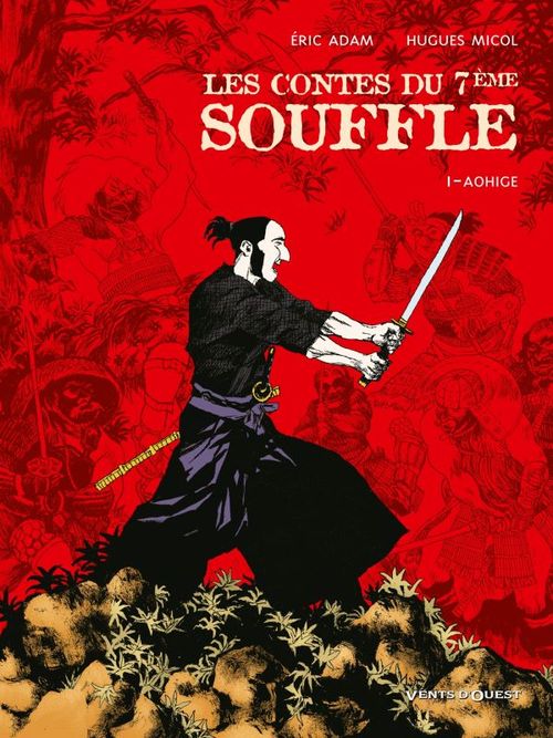 Couverture ebook de Les Contes du Septième Souffle - Tome 01, de Hugues Micol, Éric Adam