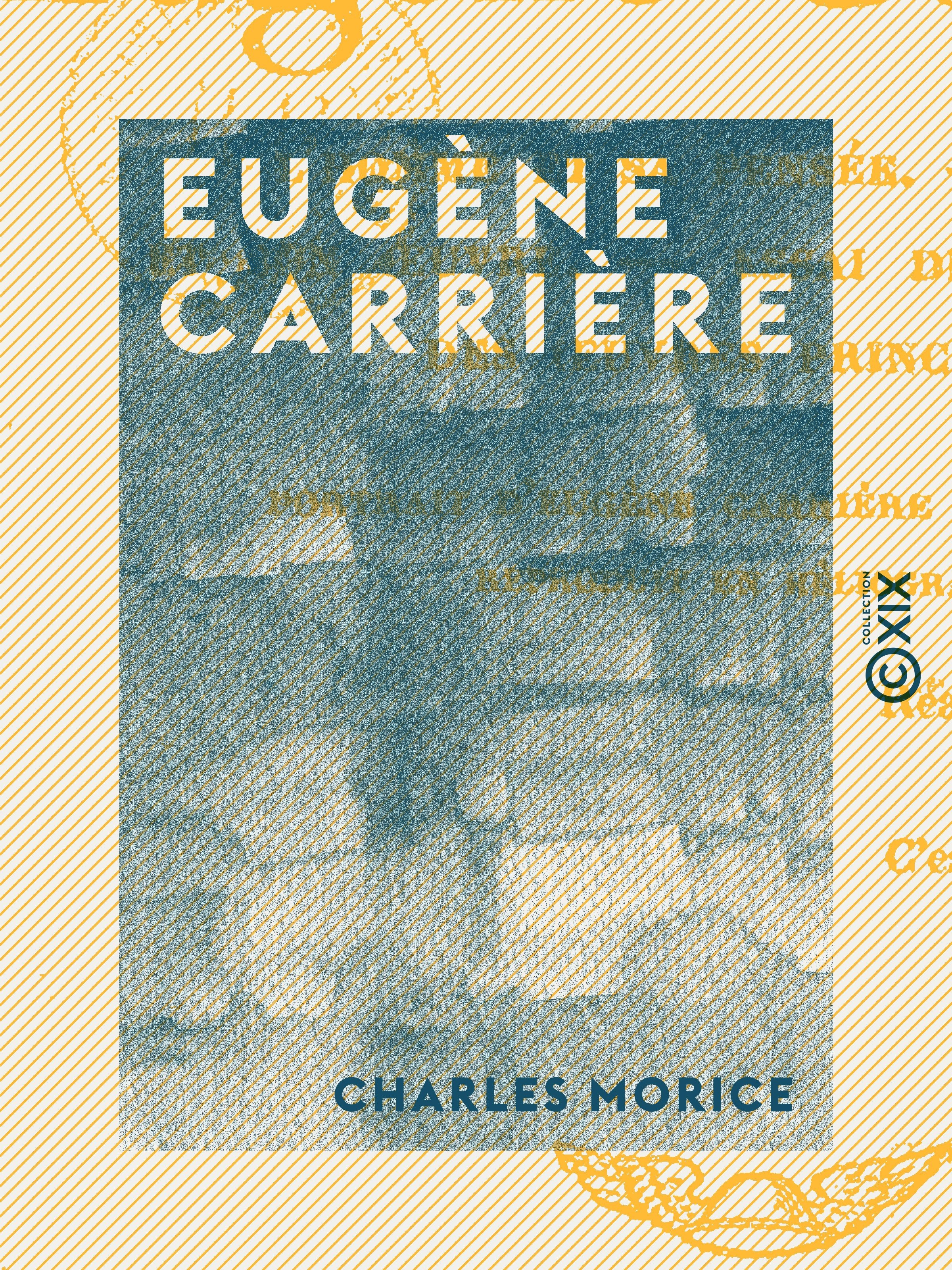 Couverture ebook de Eugène Carrière, de Charles Morice