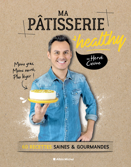Couverture ebook de Ma pâtisserie healthy, de Hervé Cuisine