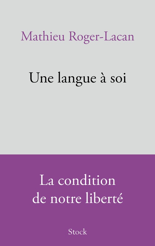 ebook cover of Une langue à soi, by Mathieu Roger-Lacan