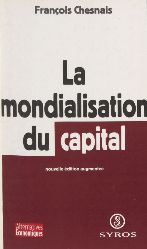 ebook cover of La mondialisation du capital, by François Chesnais