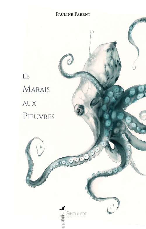ebook cover of Le Marais aux Pieuvres, by Pauline Parent