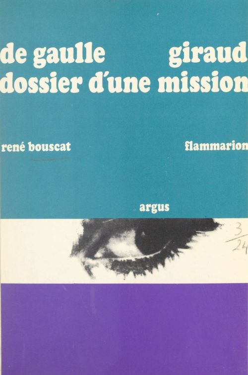 Couverture ebook de De Gaulle - Giraud, dossier d'une mission, de Rene Bouscat