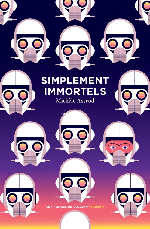 Couverture ebook de Simplement immortels, de Michèle Astrud