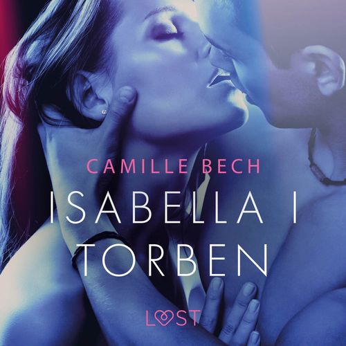 Couverture audiobook de Isabella I Torben - opowiadanie erotyczne, de Camille Bech