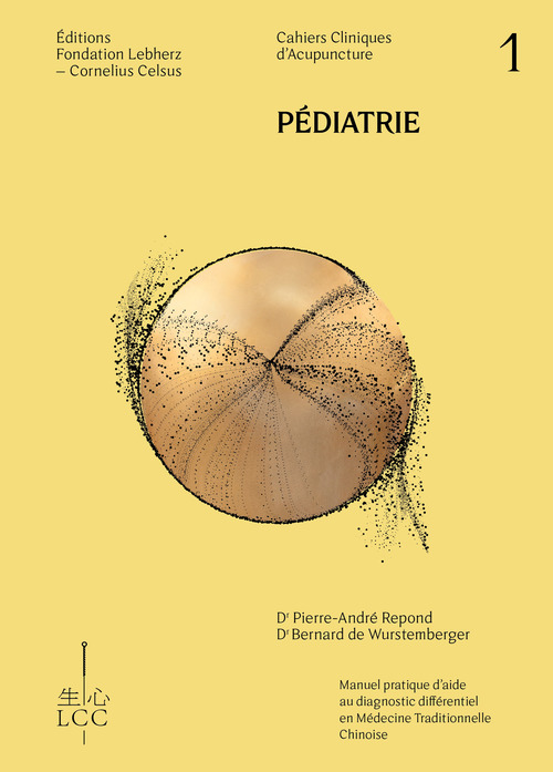 Couverture ebook de Pédiatrie - Acupuncture, de Dr Bernard de Wurstemberger, Dr Pierre-André Repond