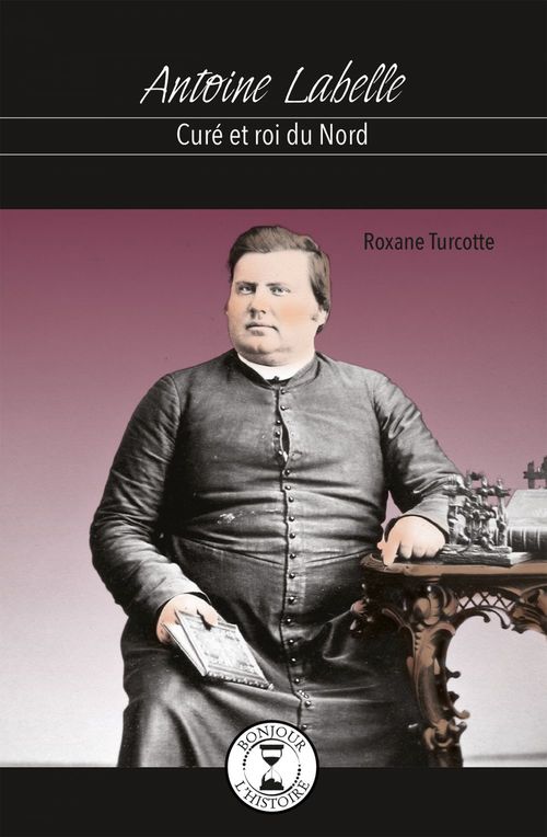 Couverture ebook de Antoine Labelle, de Roxane Turcotte